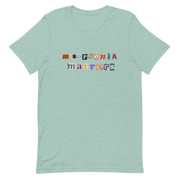 Misophonia Matters Unisex t-shirt - Image 9