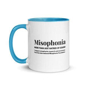 Misophonia Support Campaign - 11oz Mug